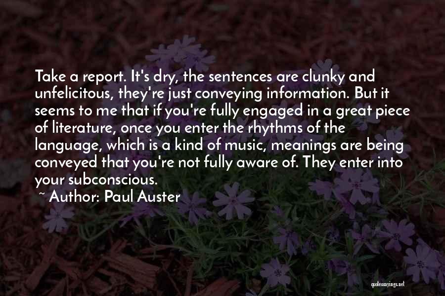 Music Is Great Quotes By Paul Auster