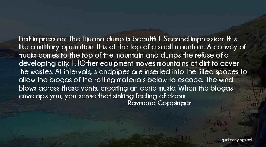 Music Is My Escape Quotes By Raymond Coppinger