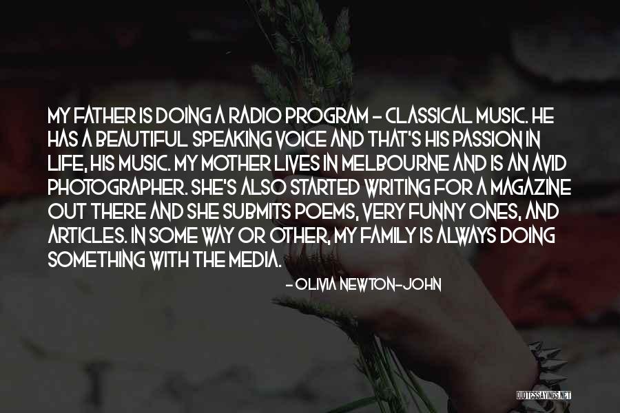 Music Is My Passion Quotes By Olivia Newton-John Music Is My Passion Quotes By Olivia Newton-John