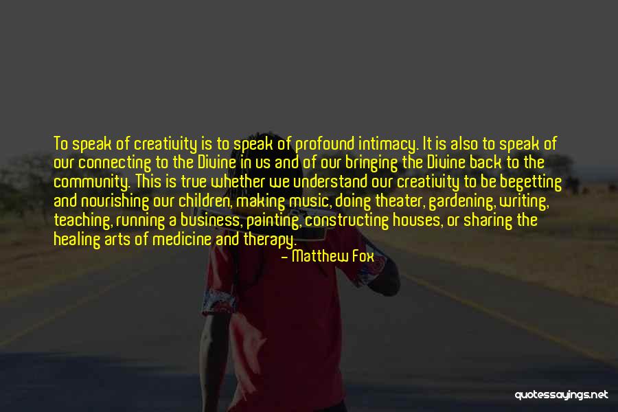 Music Is My Therapy Quotes By Matthew Fox Music Is My Therapy Quotes By Matthew Fox