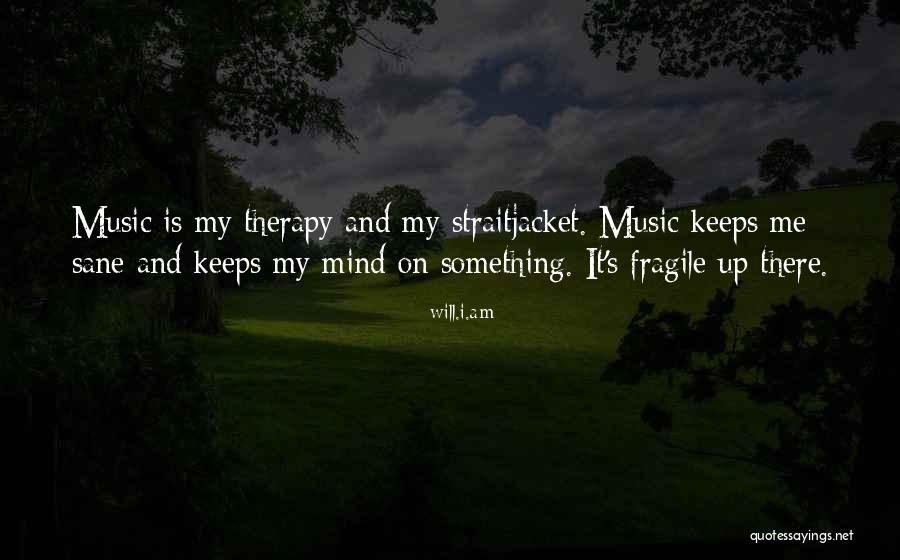 Music Is My Therapy Quotes By Will.i.am Music Is My Therapy Quotes By Will.i.am