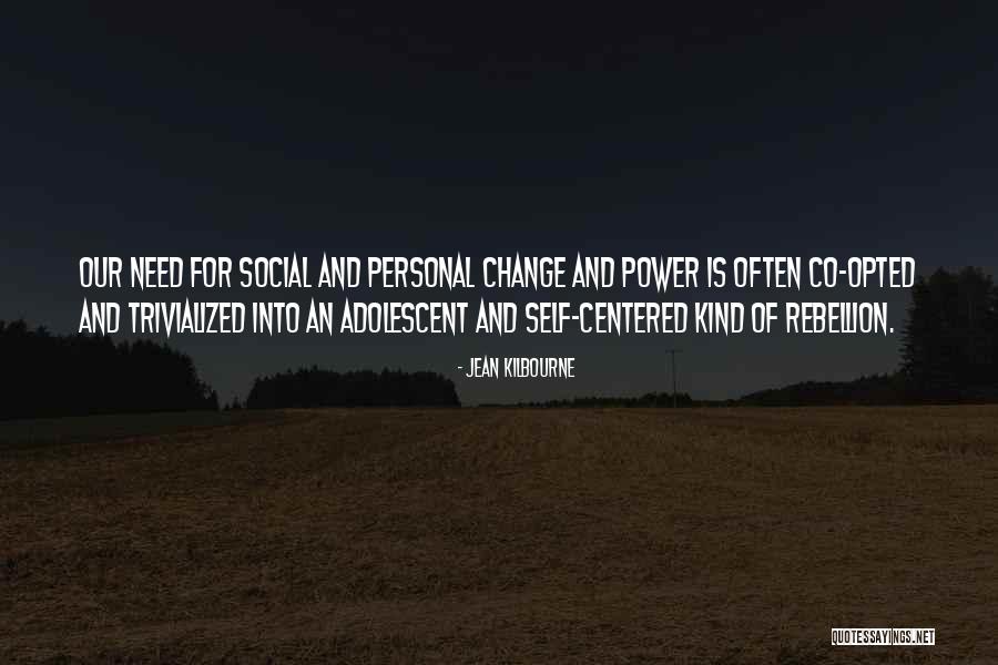 Music Is Power Quotes By Jean Kilbourne Music Is Power Quotes By Jean Kilbourne