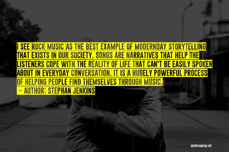 Music Is Powerful Quotes By Stephan Jenkins