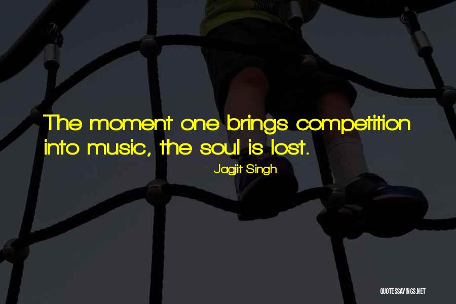 Music Is Soul Quotes By Jagjit Singh Music Is Soul Quotes By Jagjit Singh