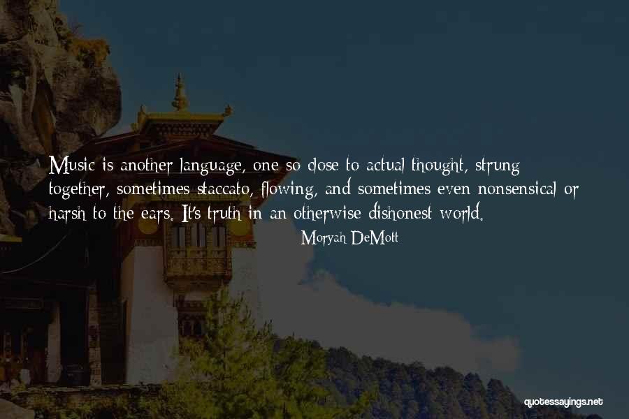 Music Is Timeless Quotes By Moryah DeMott Music Is Timeless Quotes By Moryah DeMott