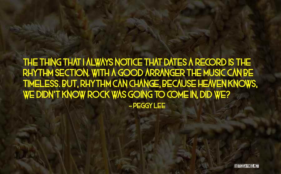 Music Is Timeless Quotes By Peggy Lee Music Is Timeless Quotes By Peggy Lee