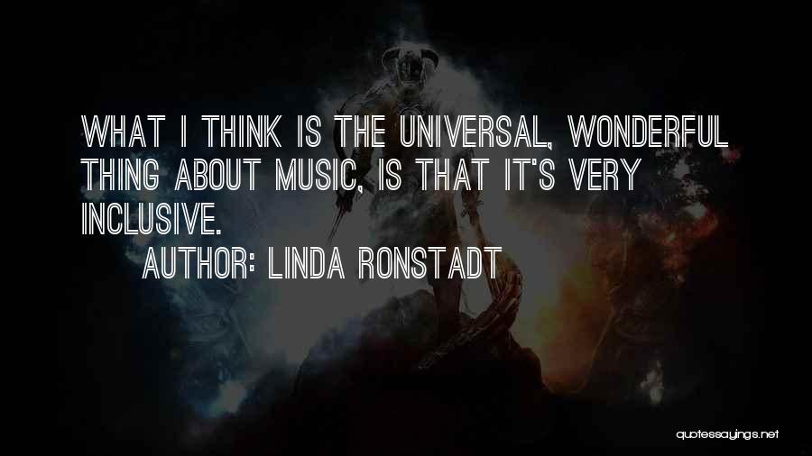 Music Is Universal Quotes By Linda Ronstadt