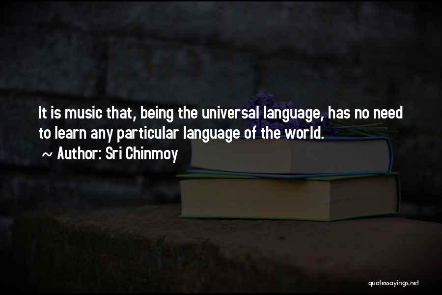 Music Is Universal Quotes By Sri Chinmoy