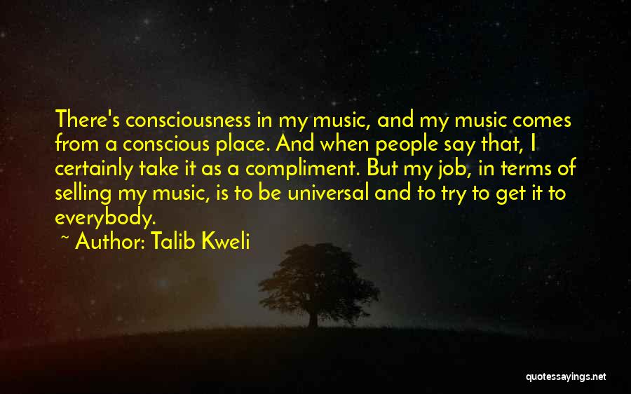 Music Is Universal Quotes By Talib Kweli