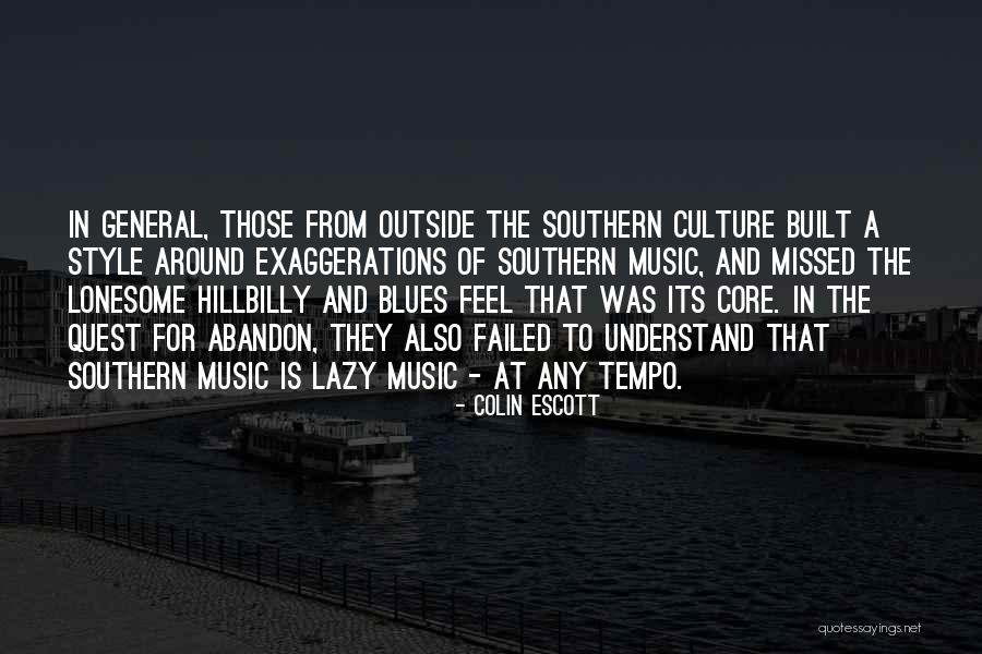 Music Its Quotes By Colin Escott Music Its Quotes By Colin Escott