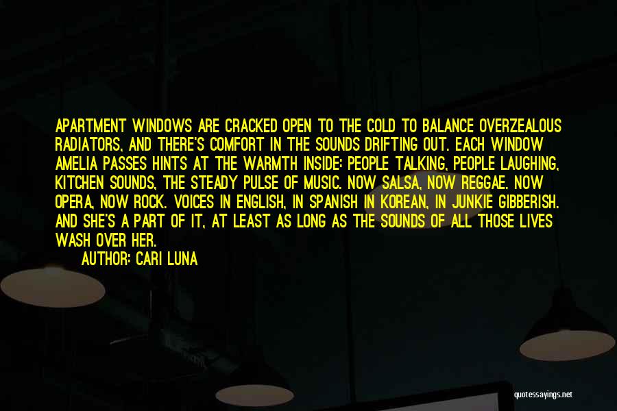 Music Junkie Quotes By Cari Luna