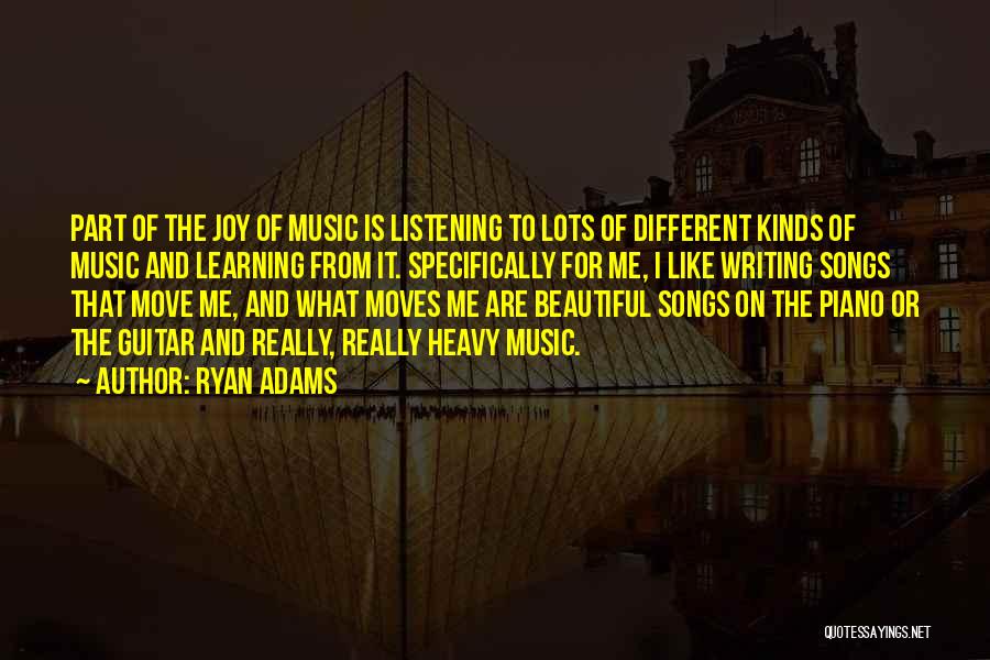 Music Learning Quotes By Ryan Adams
