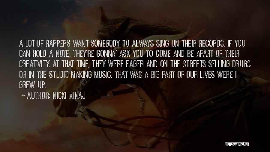 Music Lives On Quotes By Nicki Minaj