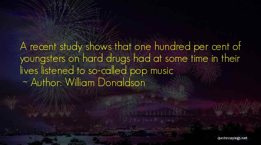 Music Lives On Quotes By William Donaldson