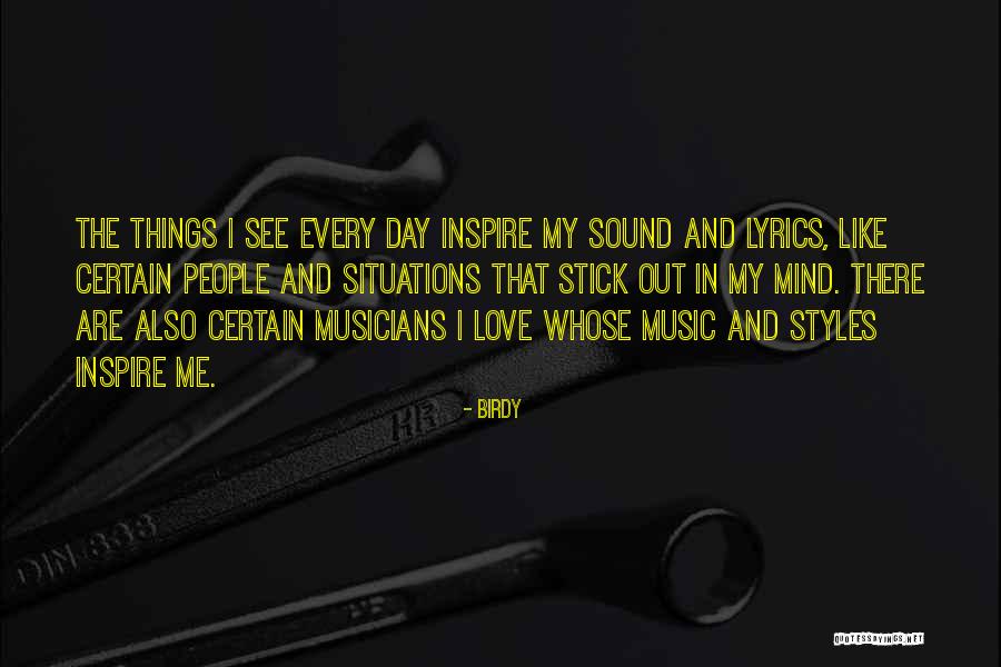 Music Lyrics Quotes By Birdy