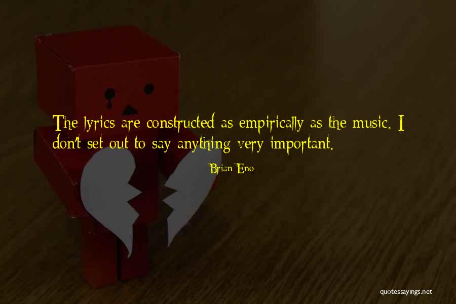 Music Lyrics Quotes By Brian Eno