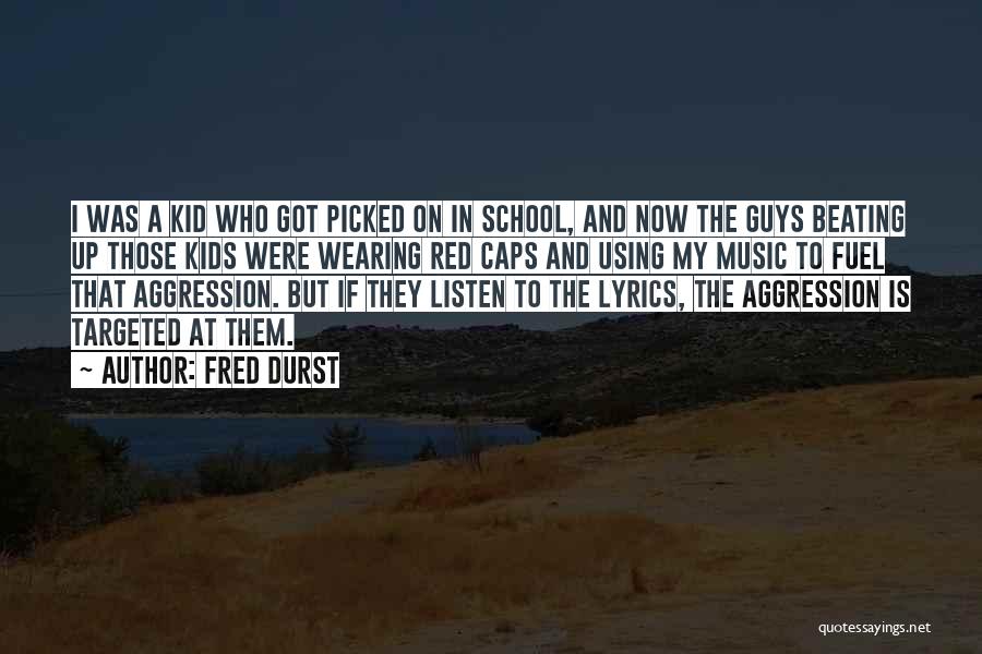 Music Lyrics Quotes By Fred Durst Music Lyrics Quotes By Fred Durst