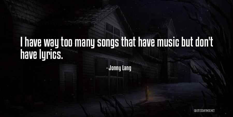 Music Lyrics Quotes By Jonny Lang