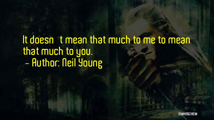Music Lyrics Quotes By Neil Young Music Lyrics Quotes By Neil Young