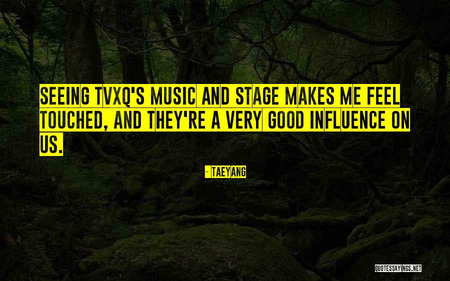 Music Makes Me Quotes By Taeyang Music Makes Me Quotes By Taeyang