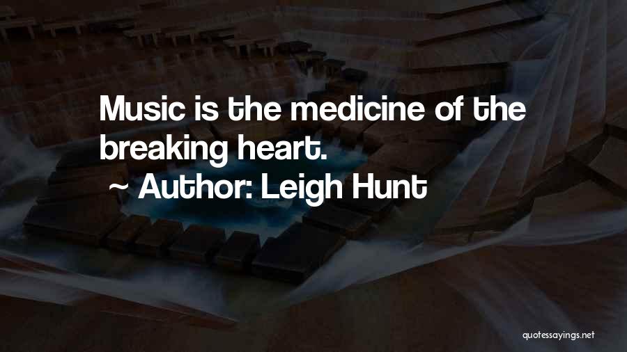 Music Medicine Quotes By Leigh Hunt