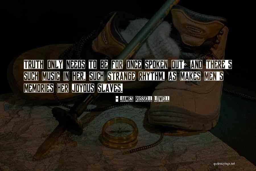Music Memories Quotes By James Russell Lowell Music Memories Quotes By James Russell Lowell