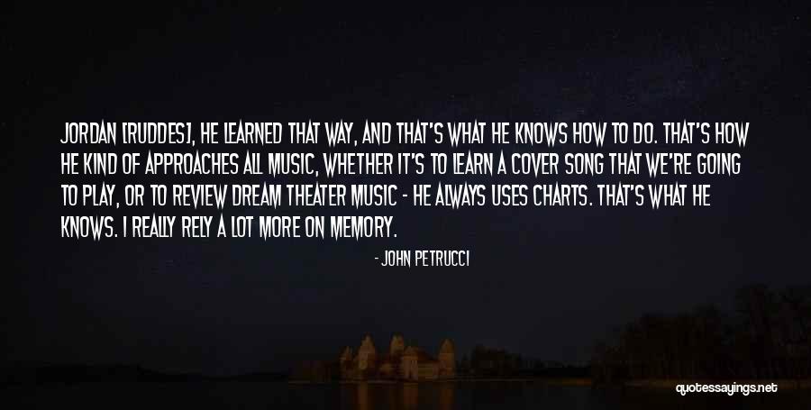 Music Memories Quotes By John Petrucci Music Memories Quotes By John Petrucci