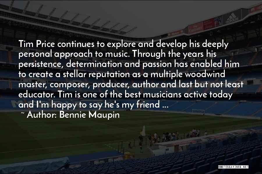 Music My Best Friend Quotes By Bennie Maupin