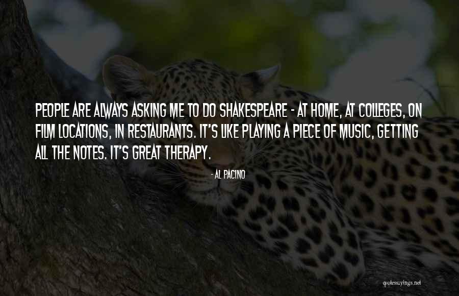 Music My Therapy Quotes By Al Pacino Music My Therapy Quotes By Al Pacino