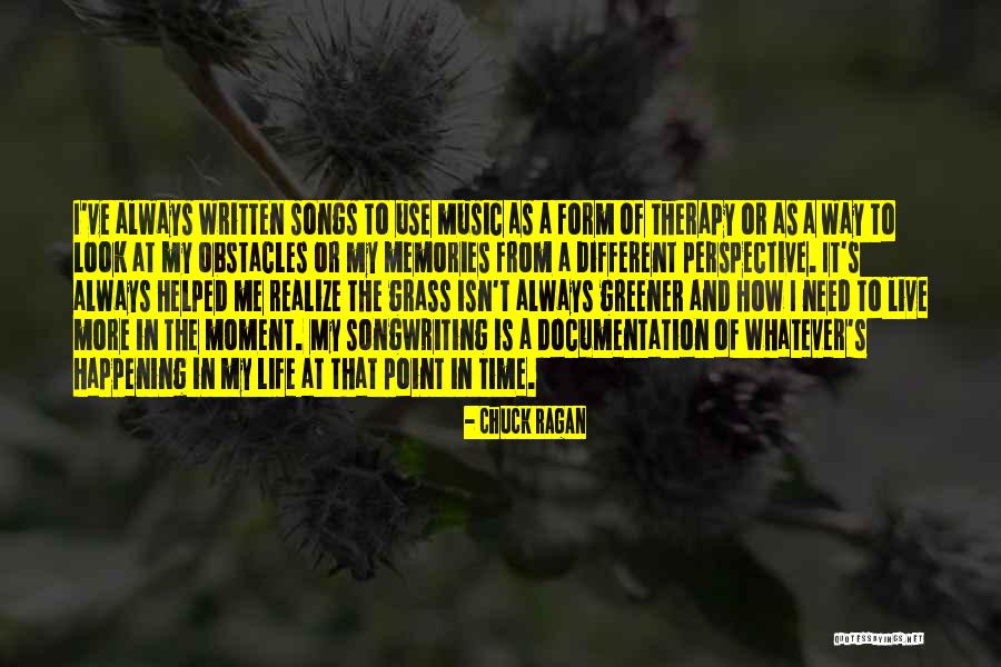 Music My Therapy Quotes By Chuck Ragan