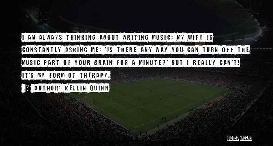 Music My Therapy Quotes By Kellin Quinn