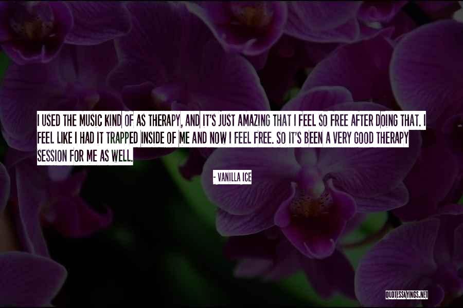 Music My Therapy Quotes By Vanilla Ice Music My Therapy Quotes By Vanilla Ice