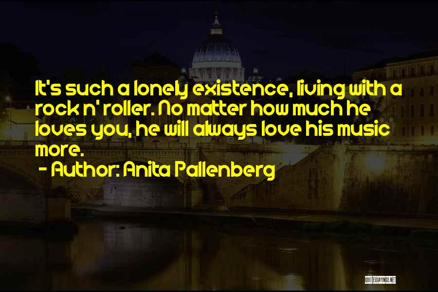 Music N Love Quotes By Anita Pallenberg