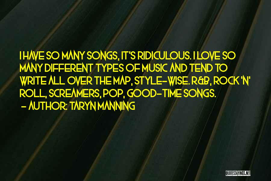 Music N Love Quotes By Taryn Manning