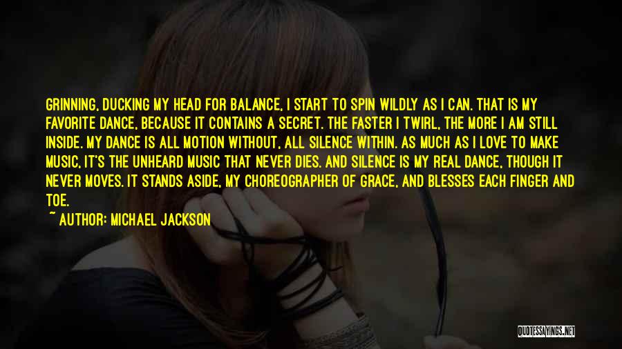 Music Never Dies Quotes By Michael Jackson