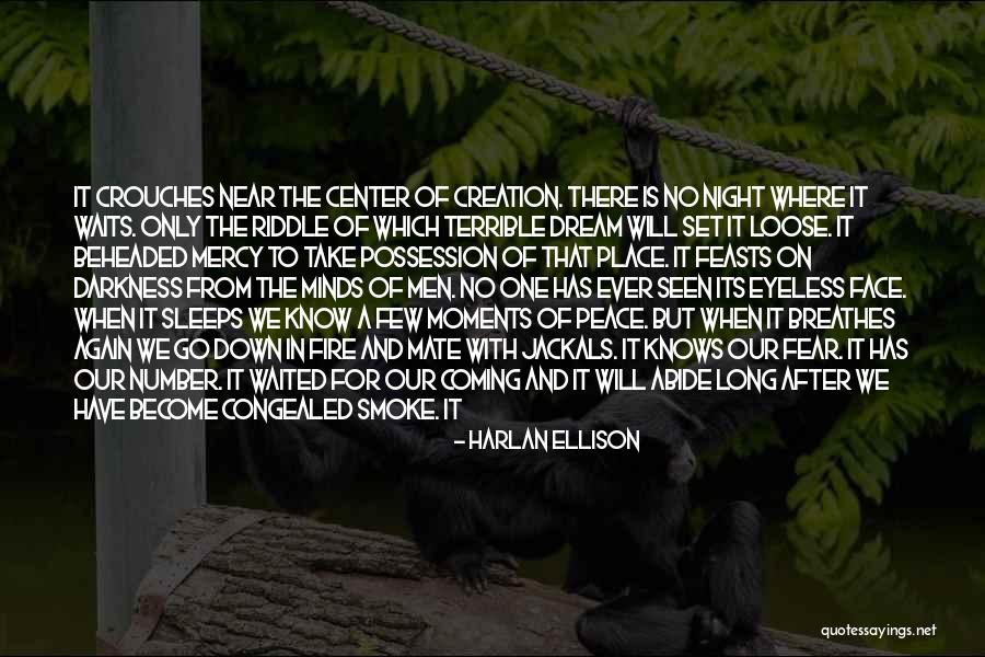 Music Never Sleeps Quotes By Harlan Ellison