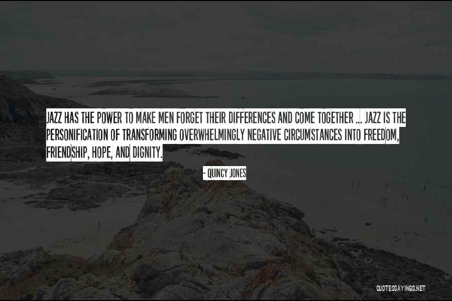 Music Of Hope Quotes By Quincy Jones Music Of Hope Quotes By Quincy Jones