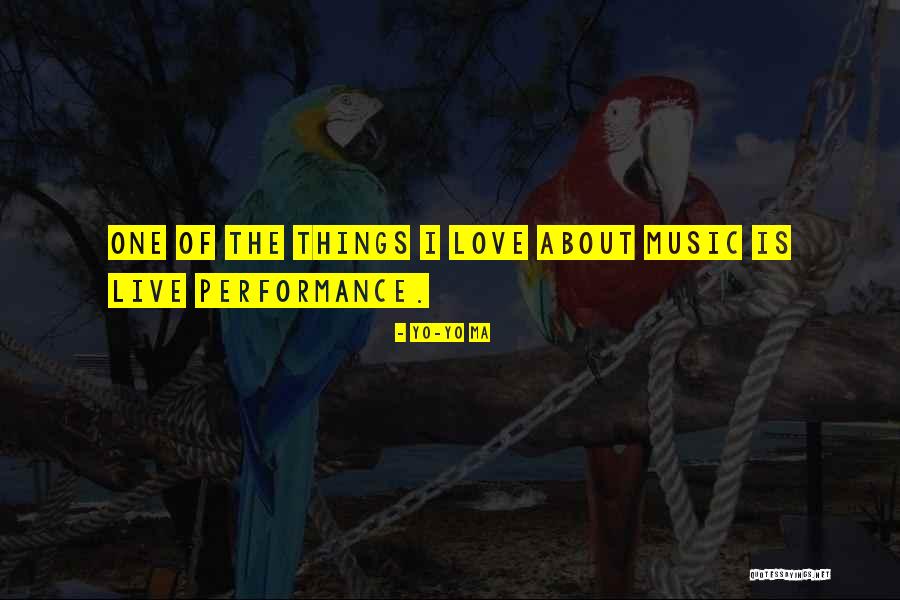 Music Of Love Quotes By Yo-Yo Ma Music Of Love Quotes By Yo-Yo Ma