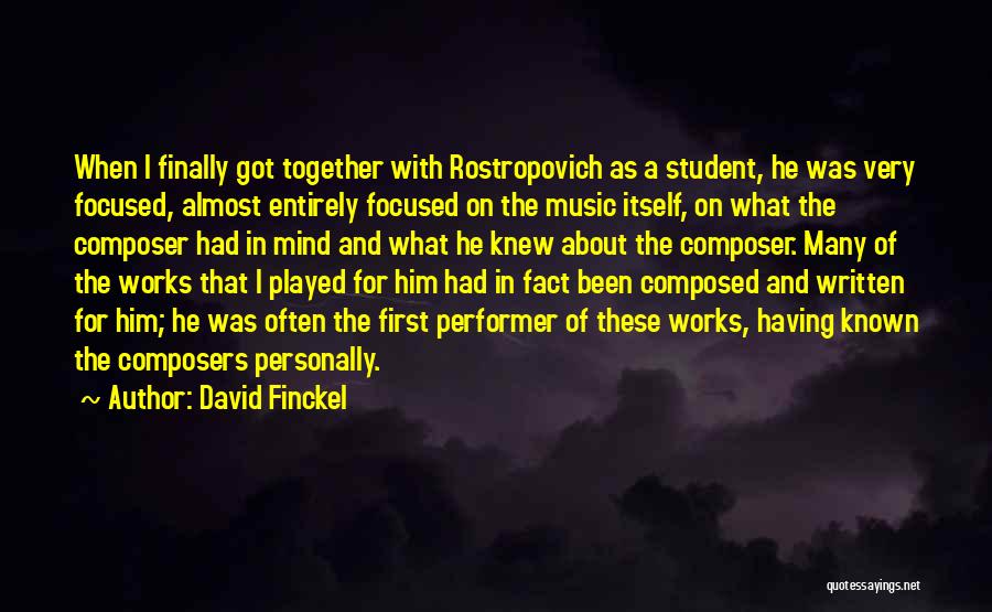 Music Of Mind Quotes By David Finckel