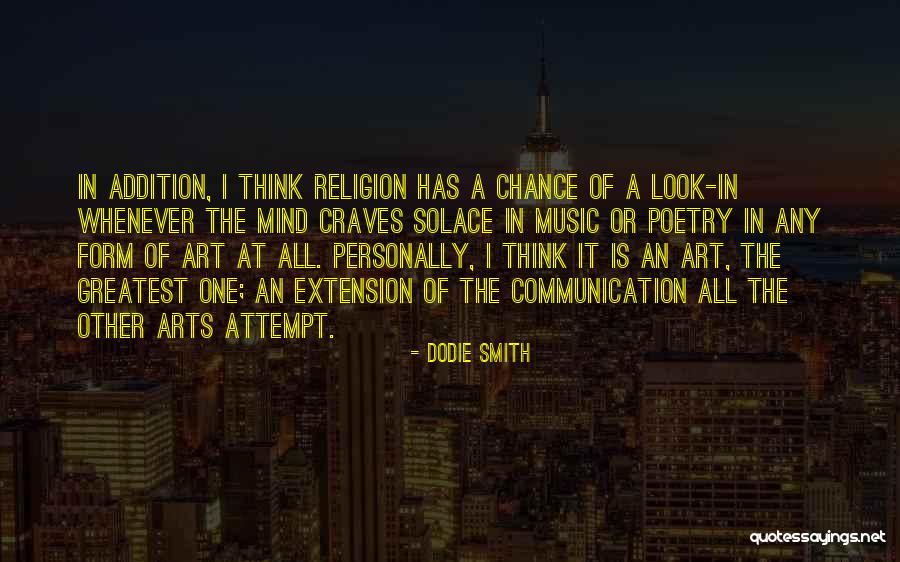 Music Of Mind Quotes By Dodie Smith Music Of Mind Quotes By Dodie Smith