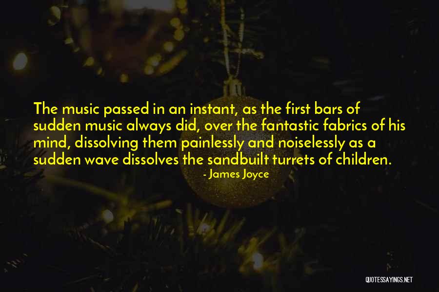 Music Of Mind Quotes By James Joyce