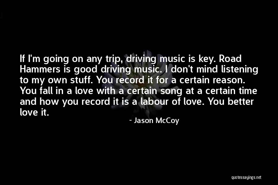 Music Of Mind Quotes By Jason McCoy