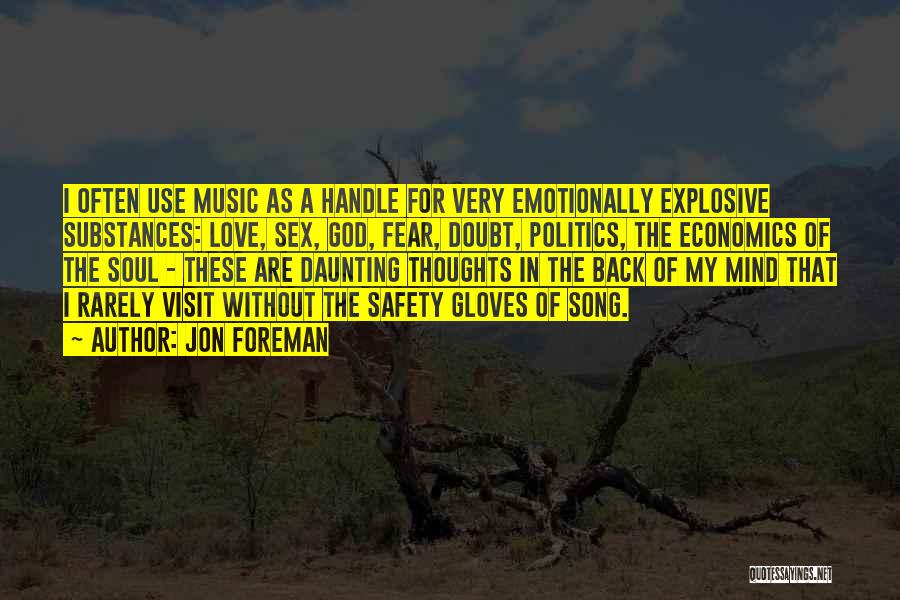 Music Of Mind Quotes By Jon Foreman