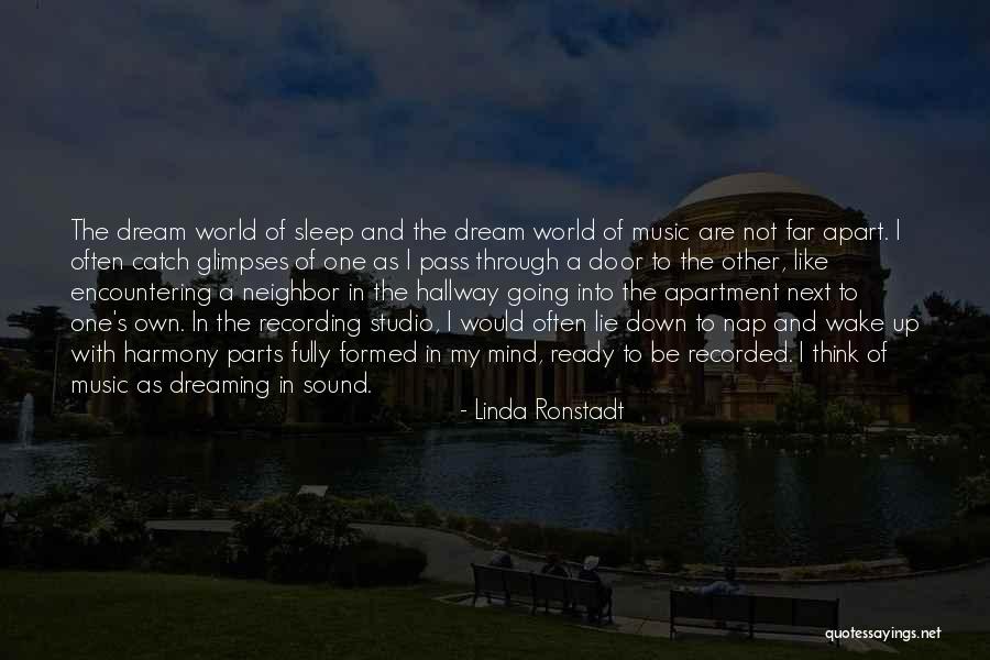 Music Of Mind Quotes By Linda Ronstadt Music Of Mind Quotes By Linda Ronstadt
