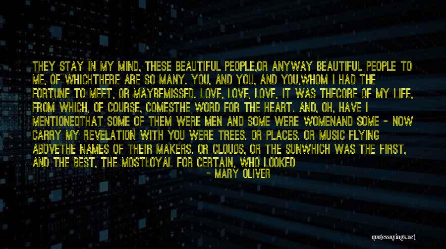 Music Of Mind Quotes By Mary Oliver Music Of Mind Quotes By Mary Oliver