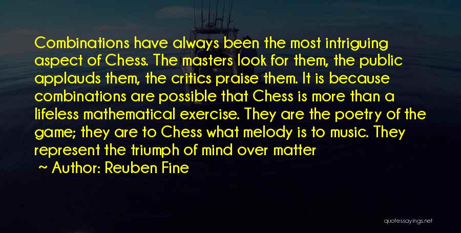 Music Of Mind Quotes By Reuben Fine