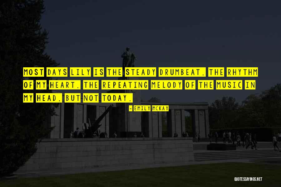 Music Of The Heart Quotes By Emily McKay Music Of The Heart Quotes By Emily McKay