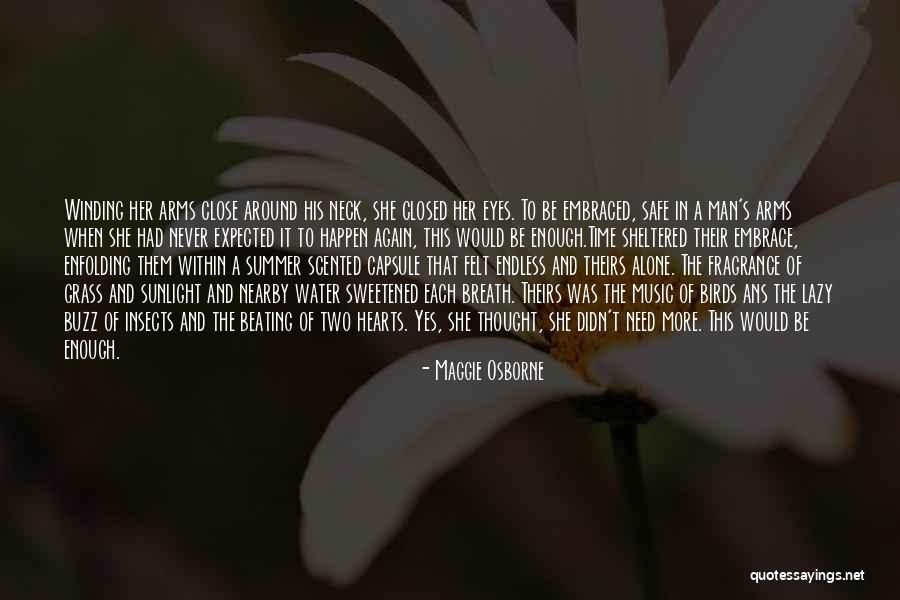 Music Of The Heart Quotes By Maggie Osborne Music Of The Heart Quotes By Maggie Osborne