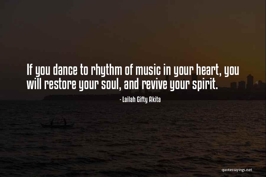Music Of Your Heart Quotes By Lailah Gifty Akita Music Of Your Heart Quotes By Lailah Gifty Akita