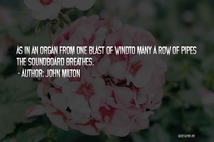 Music On Blast Quotes By John Milton